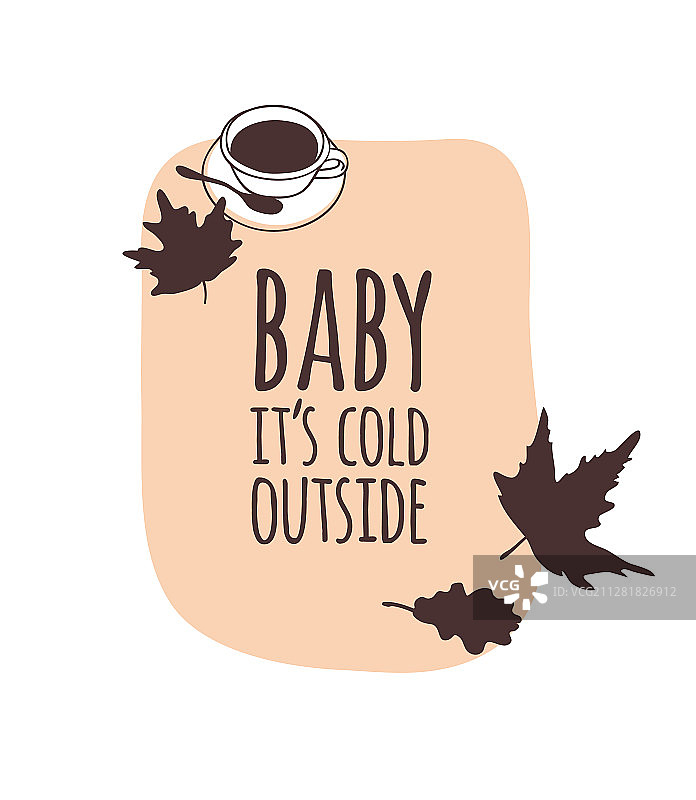 关于天气的有趣引用，宝贝，外面很冷图片素材