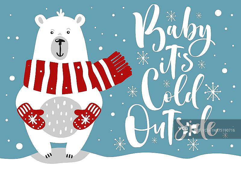 可爱的冬季卡片，手绘小熊，上面写着“宝贝，外面很冷”图片素材