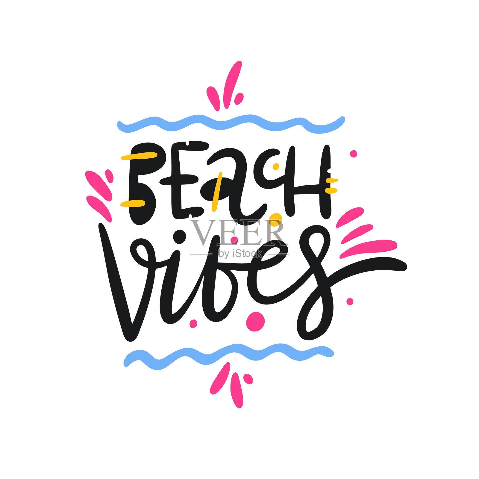 海滩Vibes手绘矢量字母短语。现代字体设计。孤立在白色背景上。插画图片素材